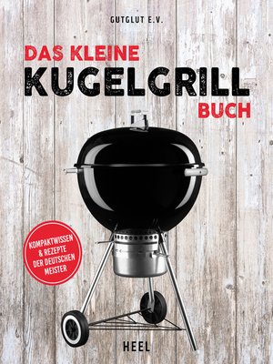 cover image of Das kleine Kugelgrill-Buch